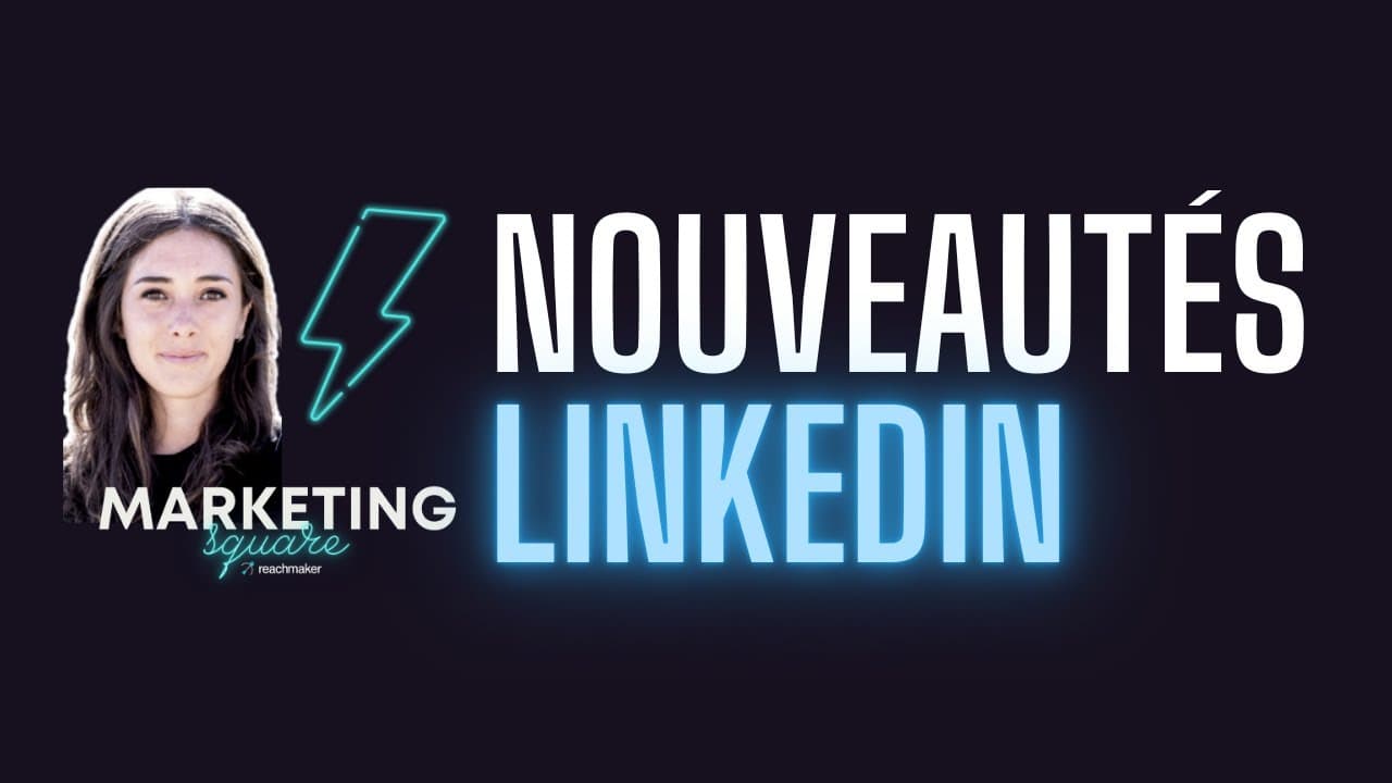 129. LinkedIn News 🚨 5 mises à jour brûlantes !